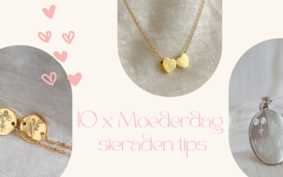 10 x De Mooiste Moederdag Sieraden